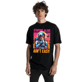 24Heartz Aint Easy T-Shirt in a casual style, showcasing a graphic design on a comfortable fabric.